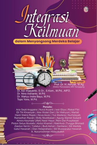 Integrasi Keilmuwan Dalam Menyongsong Merdeka Belajar